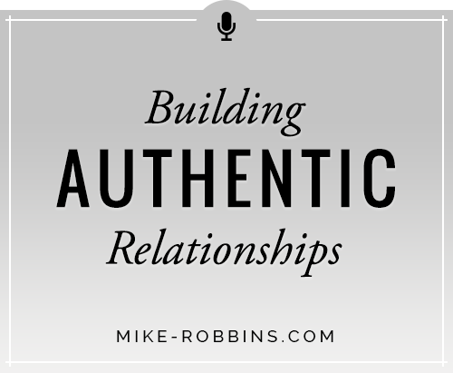 Building Authentic Relationships